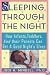 Sleeping Through the Night: How Infants, Toddlers, and Their Parents Can Get a Good Night's Sleep