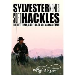 Sylvester Nemes' Softhackles:  The Life, Times, and Flies of a Remarkable Man