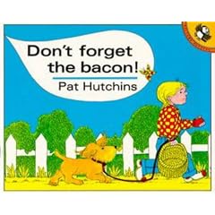 Don't Forget the Bacon (Picture Puffin)