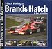 Motor Racing at Brands Hatch: In the Seventies (Those Were the Days ... ): In the Seventies (Those Were the Days ... )