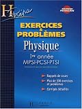 Physique 1�re ann�e MPSI-PCSI-PTSI : Exercices & probl�mes