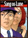 Sang-de-Lune, tome 2 : Sang-marelle