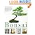 Bonsai from Native Trees and Shrubs