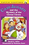 Books : Cam Jansen and the Mystery of the Circus Clown (Cam Jansen)