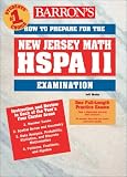 How to Prepare for the New Jersey Math HSPA 11 Exam: High School Proficiency Assessment (Barron's How to Prepare for the New Jersey Hspa Exam in Mathematics)