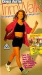 Denise Austin Trimwalk: The Simple Wa...
