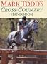 Mark Todd's Cross-Country Handbook Pb