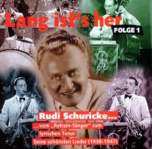 Rudi Schuricke - Lang Ist