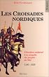 Les croisades nordiques