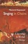 Singing in Chains: Listening to Welsh Verse