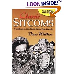 Classic Sitcoms: A Celebration of the Best in Prime-Time Comedy