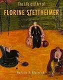 The Life and Art of Florine Stettheimer