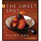 The Sweet Spot: Asian-Inspired Desserts by Pichet Ong and Genevieve Ko