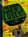 The Big Book of Losers: Pathetic but True Tales of the World's Most Titanic Failures! (Factoid Books)