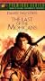 The Last of the Mohicans [VHS]