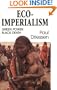 Eco-Imperialism: Green Power Black Death