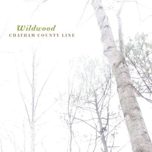 CHATHAM COUNTY LINE - Wildwood - 33T