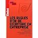 Les r�gles d'or de l'�criture en entreprise