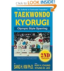 Tae Kwon Do Kyorugi: Olympic Style Sparring