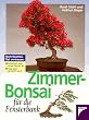 Zimmer-Bonsai f�r die Fensterbank