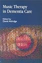 Music Therapy in Dementia Care