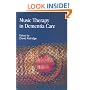 Music Therapy in Dementia Care
