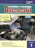 Electronica y Electricidad Automotriz, Vol. 1