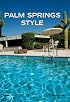 Palm Springs Style