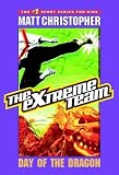 The Extreme Team #2: Day of the Dragon (Extreme Team)