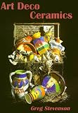 Review Shire Publications Ltd  / Art Deco Ceramics (The Shire Book) (The Shire Book)
