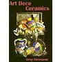 Art Deco Ceramics (The Shire Book)