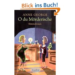 O du M�rderische: Kriminalroman