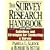 The Survey Research Handbook