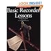 Basic Recorder Lessons: Omnibus Edition