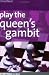 Book Play the Queen's Gambit