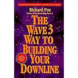 The Wave 3 Way to Building Your Downline