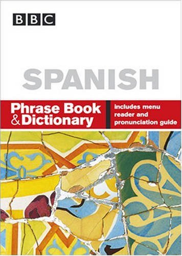 Spanish Phrase Book and Dictionary