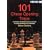 101 Chess Opening Traps: A Collection of Deadly Traps New and Old to Catch Opponents of All Standards (Gambit chess)