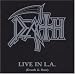 Live in L.A.: Death & Raw