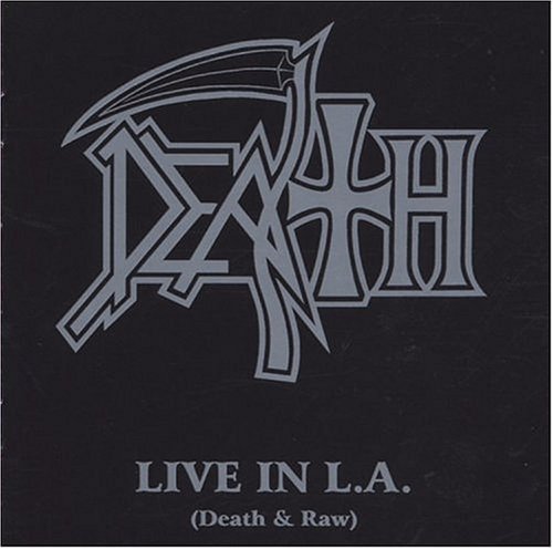 Death - Live in L.A.: Death & Raw - Zortam Music