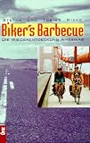 Biker's Barbecue - Stefan Micke, Tobias Micke