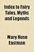 Search : Index to Fairy Tales, Myths and Legends