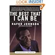 The Best that I Can Be: An Autobiography by Rafer Johnson