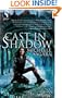 Cast in Shadow (The Chronicles of Elantra, Book 1)