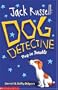 Pug in Trouble (Jack Russell, Dog Detective)