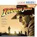 The Complete Making of Indiana Jones: The Definitive Story Behind All Four Films