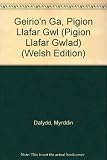 Geirio'n gam : casgliad o straeon a gyhoeddwyd yng ngholofnau 'Llafar gwlad'