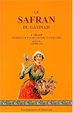 Le safran du G�tinais