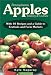 Pennsylvania Apples: History and Culture With 40 Recipes and a Guide to Festivals and Farm Markets