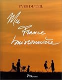 Revue Editions de La Martinière  / Ma France buissonniere